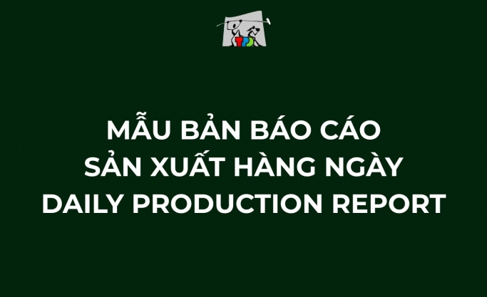 DOWNLOAD BẢN BÁO CÁO SẢN XUẤT HÀNG NGÀY